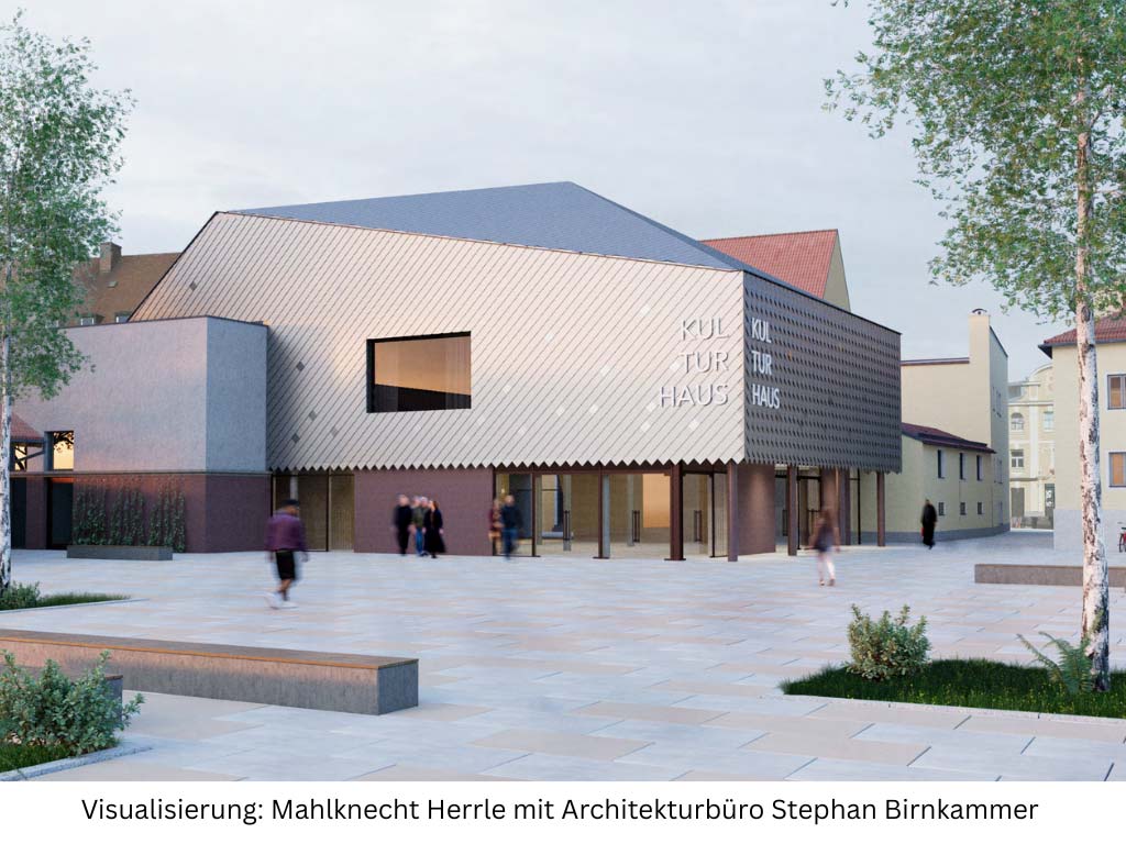 Neues Kulturhaus als Herzstück des städtischen Lebens (Visalisierung: Mahlknecht Herrle mit Architekturbüro Stephan Birnkammer)